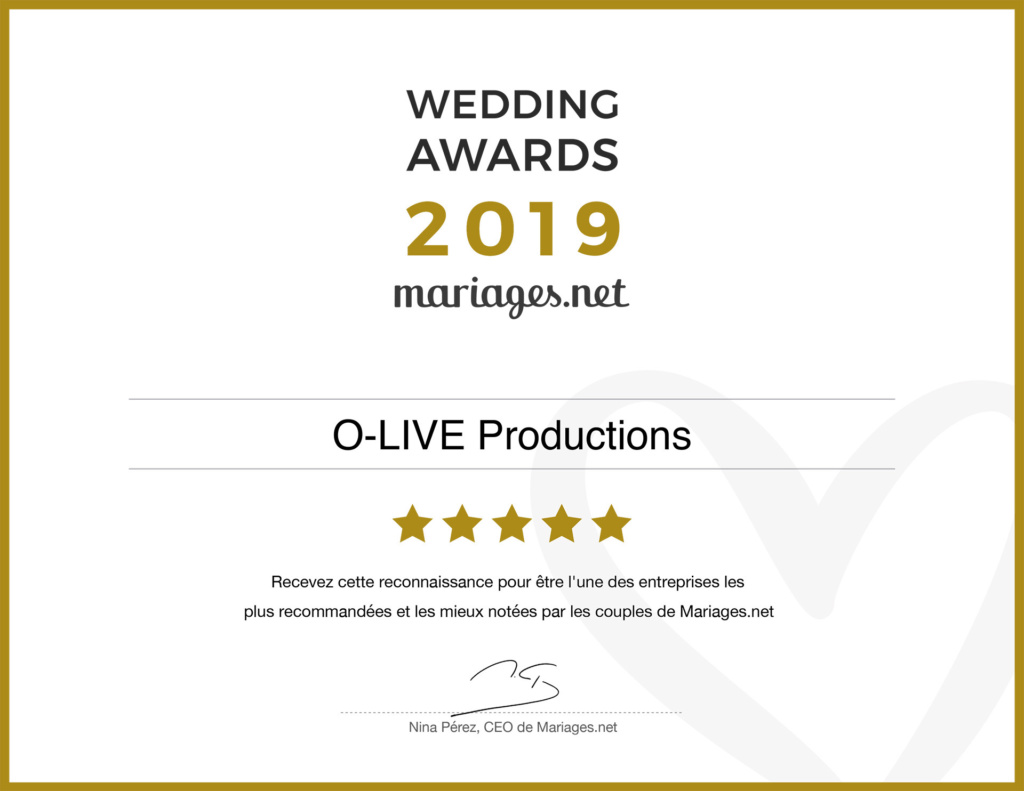 Mariages Wedding Récompense Award Meilleur Best DJ Animation O-LIVE Productions Mariages.net